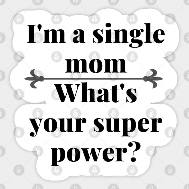 single mom gift Sticker by Theblackberry